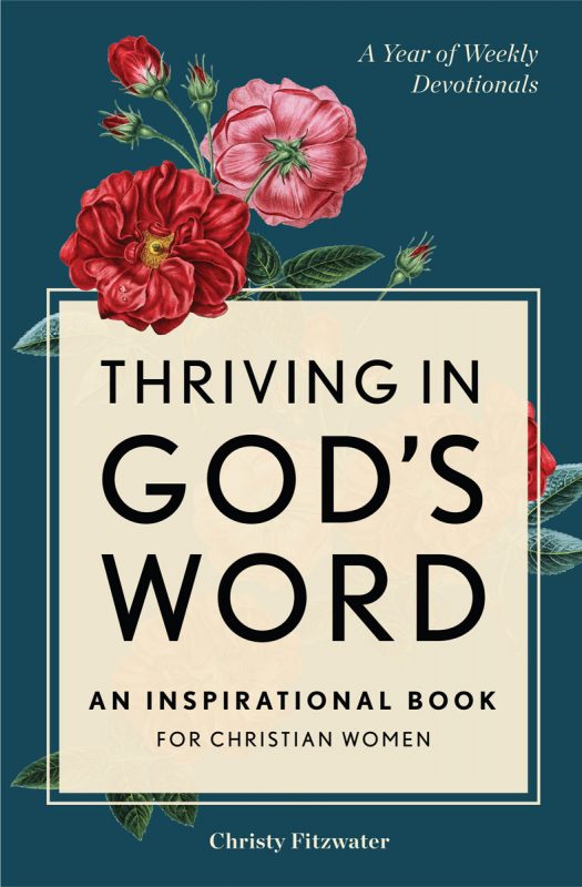Thriving in God’s Word